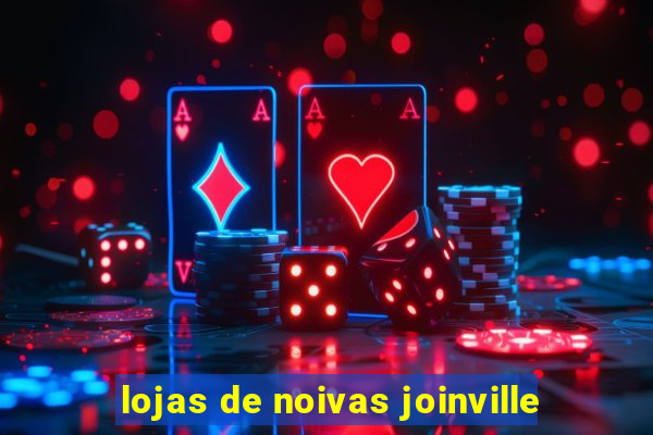 lojas de noivas joinville